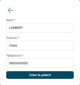 Création rapide d'un patient